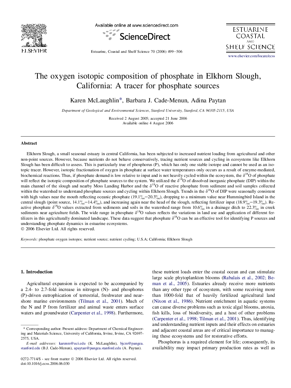 The oxygen isotopic composition of phosphate in Elkhorn Slough, California: A tracer for phosphate sources