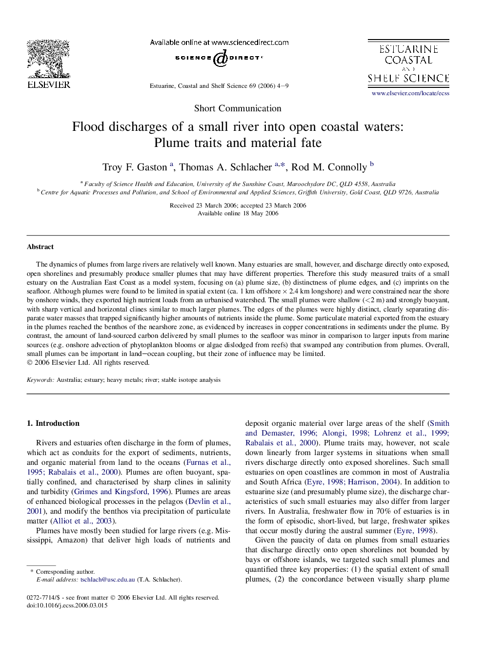 Flood discharges of a small river into open coastal waters: Plume traits and material fate