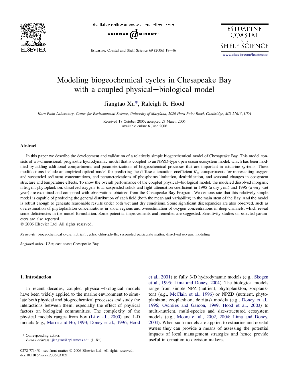 Modeling biogeochemical cycles in Chesapeake Bay with a coupled physical–biological model