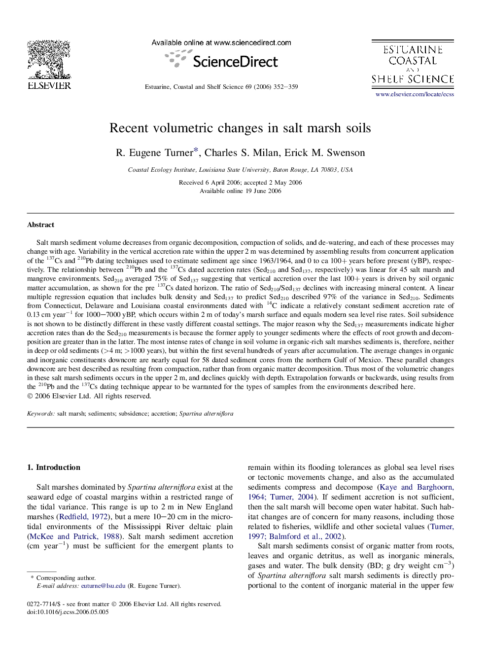 Recent volumetric changes in salt marsh soils