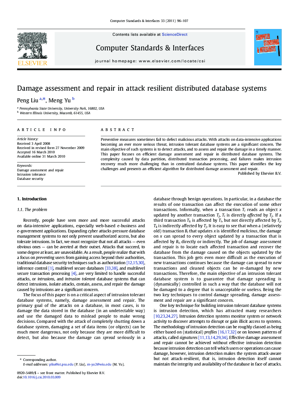 Damage assessment and repair in attack resilient distributed database systems