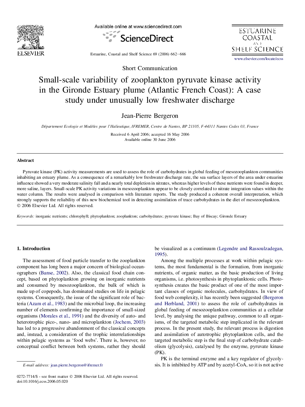 Small-scale variability of zooplankton pyruvate kinase activity in the Gironde Estuary plume (Atlantic French Coast): A case study under unusually low freshwater discharge