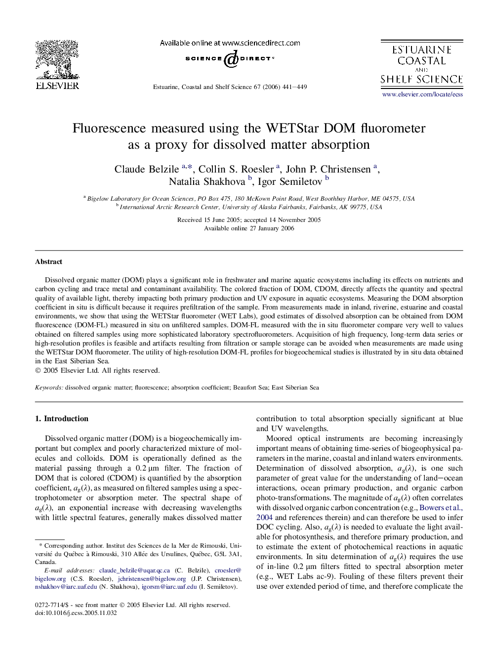 Fluorescence measured using the WETStar DOM fluorometer as a proxy for dissolved matter absorption