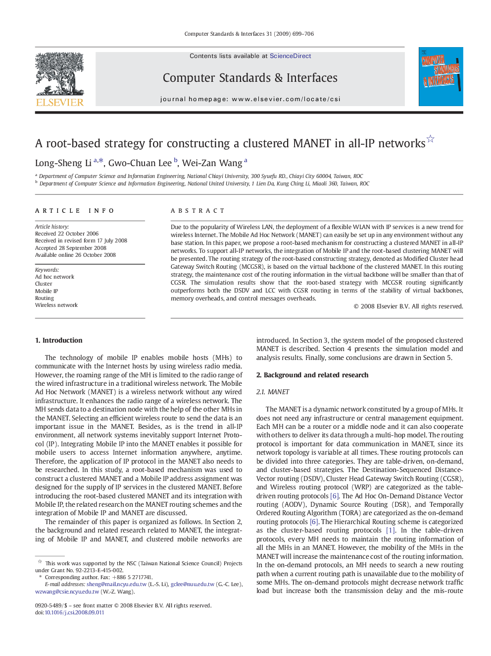 A root-based strategy for constructing a clustered MANET in all-IP networks 