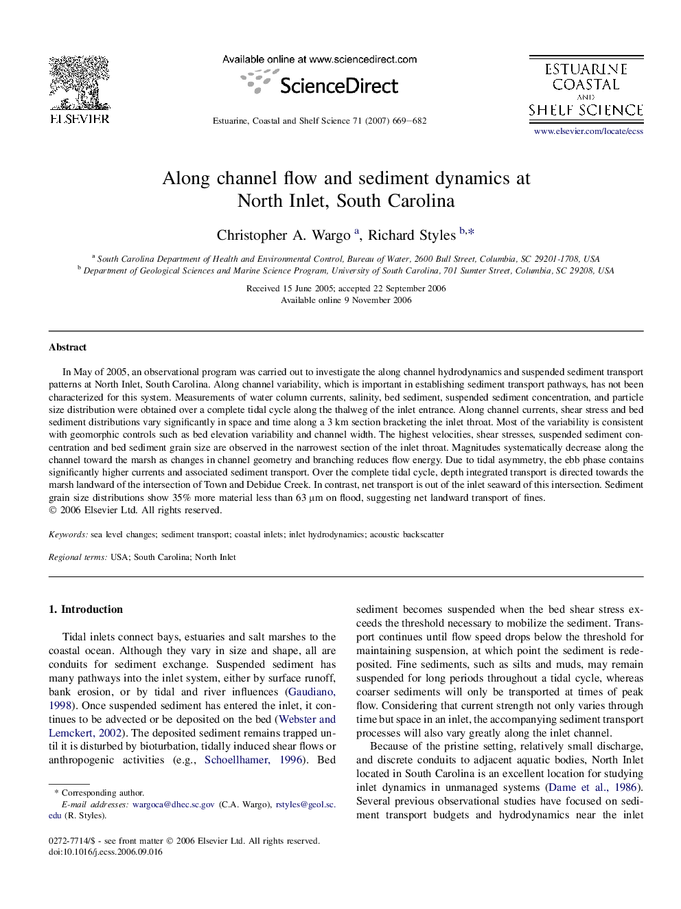 Along channel flow and sediment dynamics at North Inlet, South Carolina