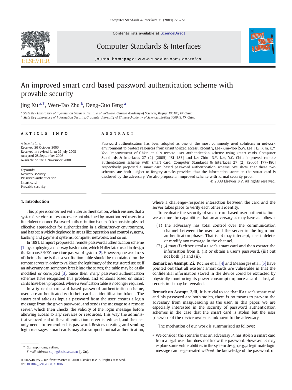 An improved smart card based password authentication scheme with provable security