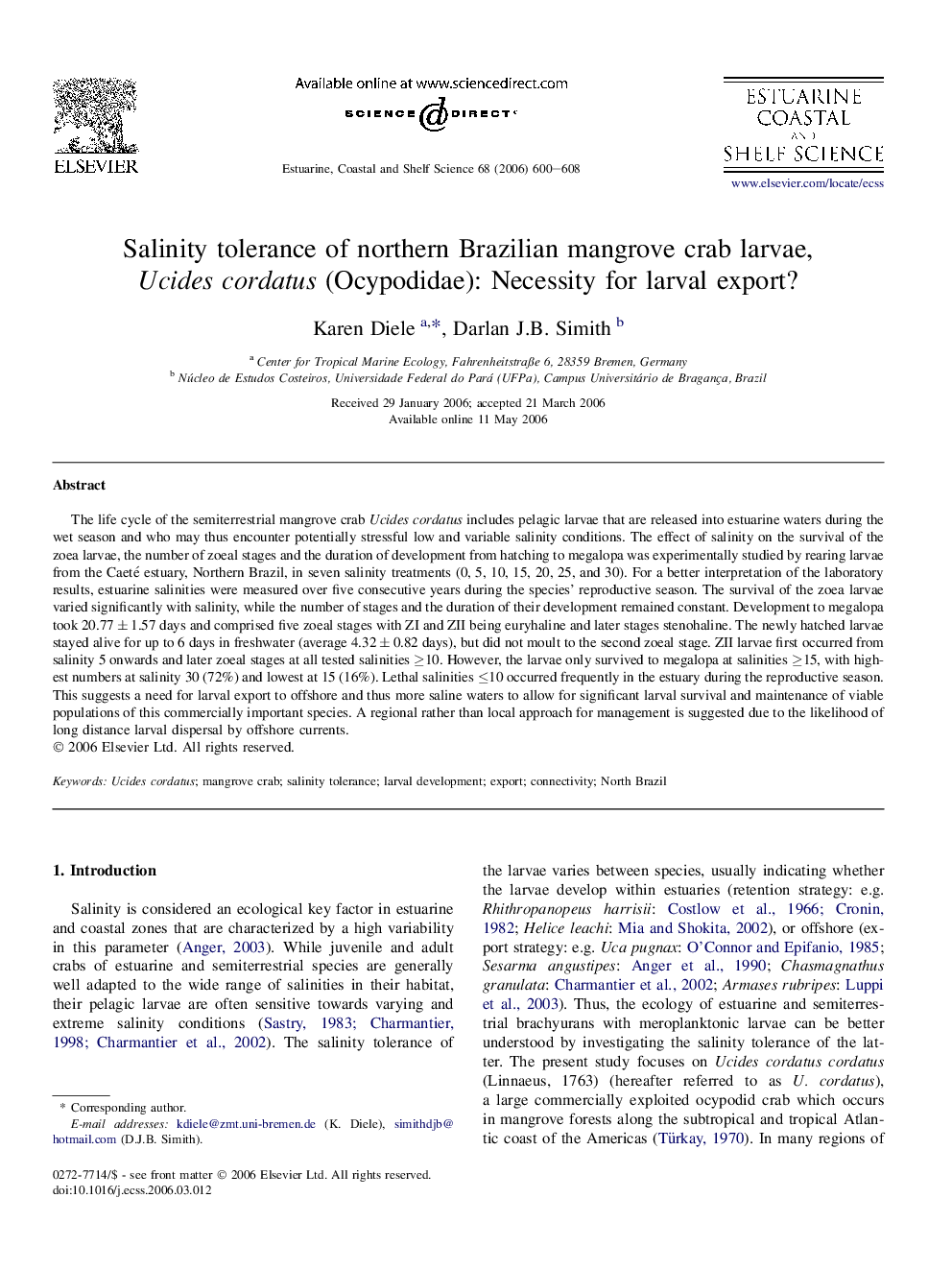 Salinity tolerance of northern Brazilian mangrove crab larvae, Ucides cordatus (Ocypodidae): Necessity for larval export?