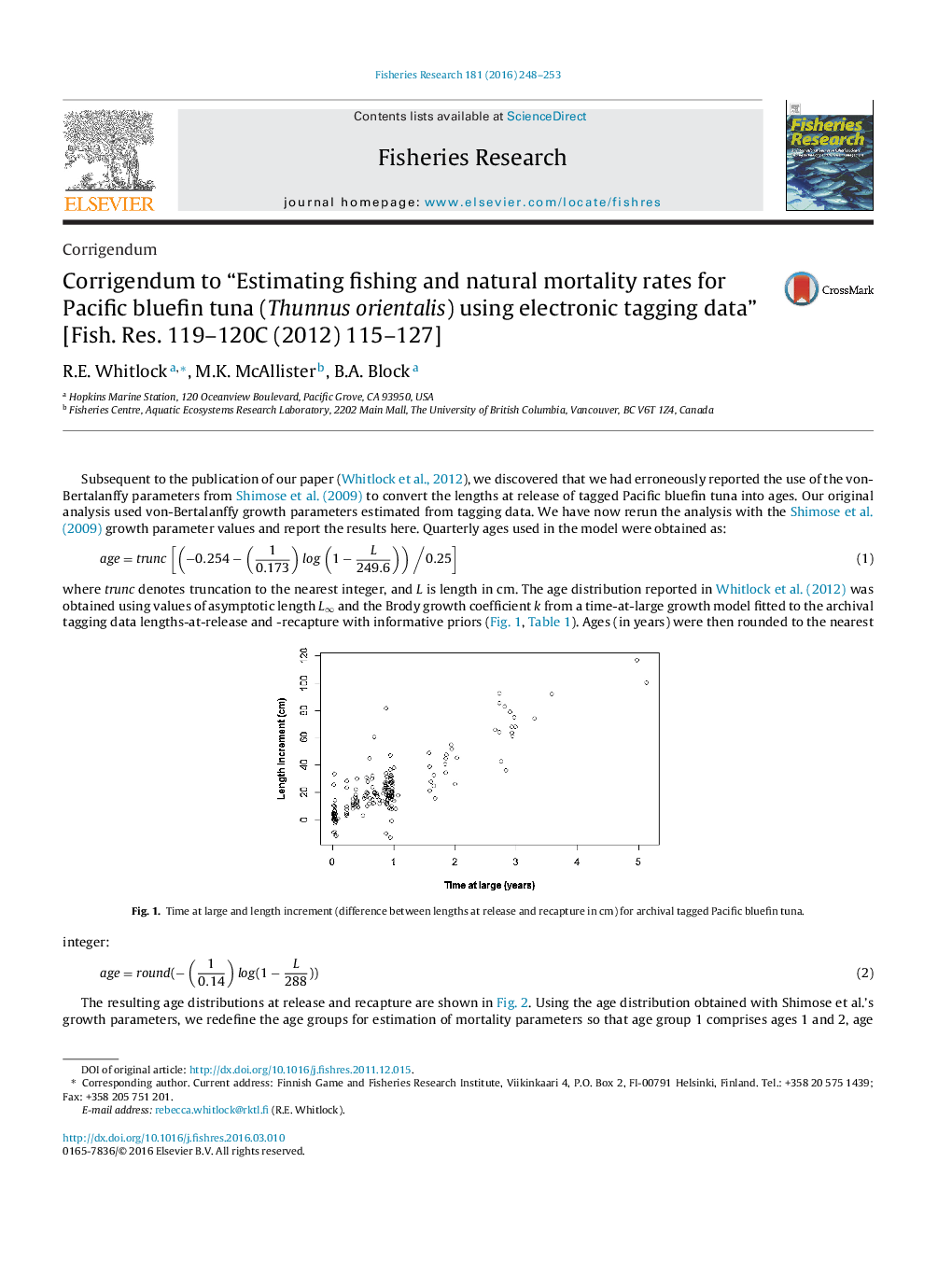 Corrigendum to “Estimating fishing and natural mortality rates for Pacific bluefin tuna (Thunnus orientalis) using electronic tagging data” [Fish. Res. 119-120C (2012) 115-127]