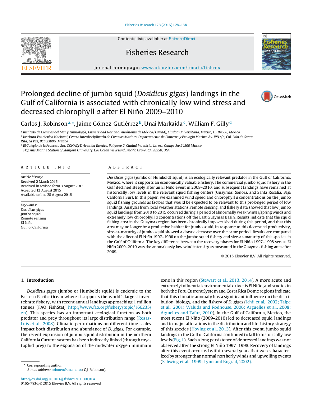 Prolonged decline of jumbo squid (Dosidicus gigas) landings in the Gulf of California is associated with chronically low wind stress and decreased chlorophyll a after El Niño 2009–2010