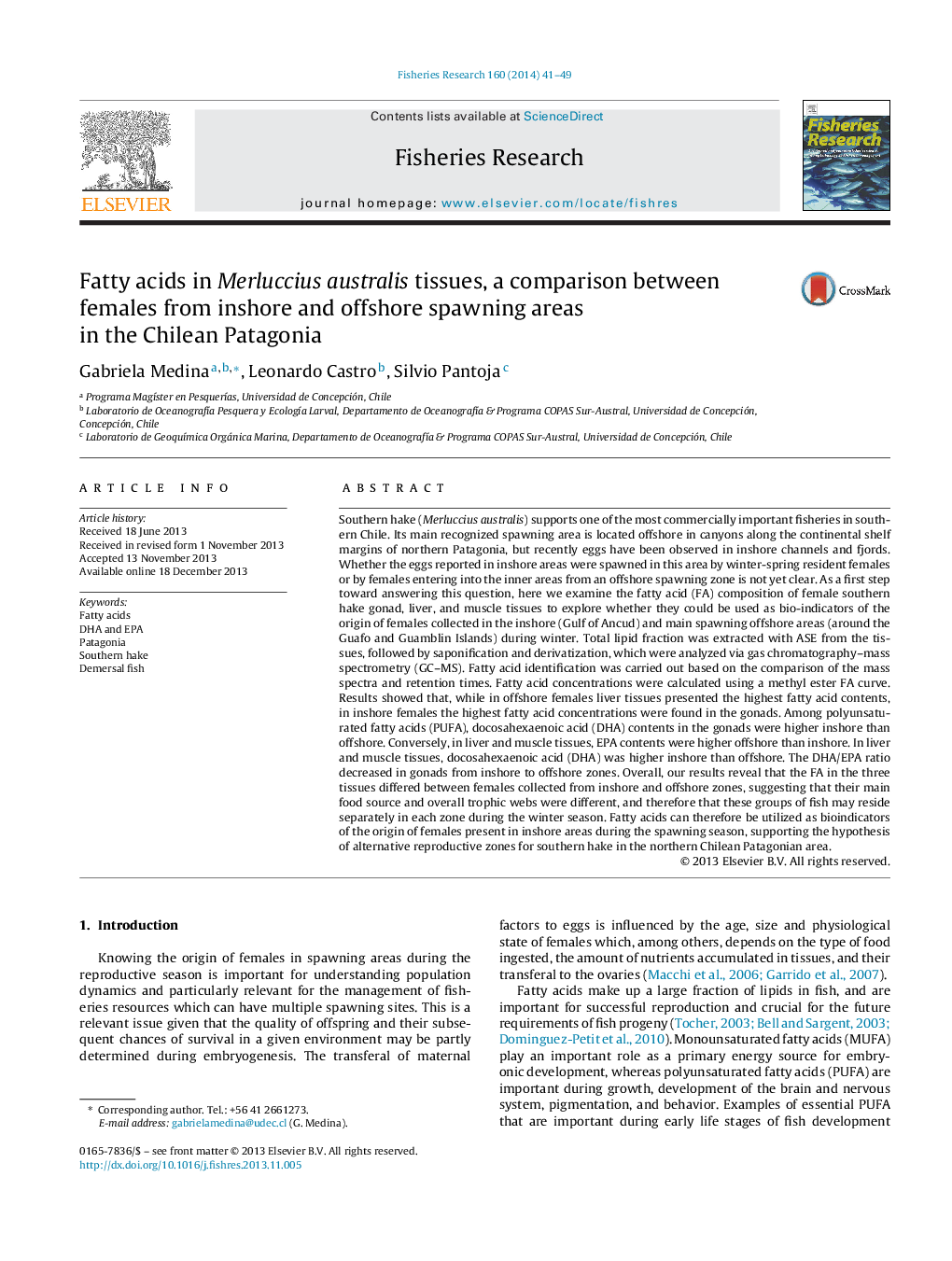 عکس صفحه اول مقاله: Fatty acids in Merluccius australis tissues, a comparison between females from inshore and offshore spawning areas in the Chilean Patagonia Fatty acids in Merluccius australis tissues, a comparison between females from inshore and offshore spawning areas in the Chilean Patagonia