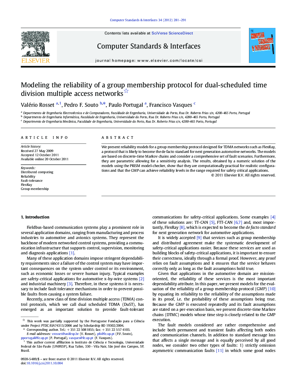 Modeling the reliability of a group membership protocol for dual-scheduled time division multiple access networks 