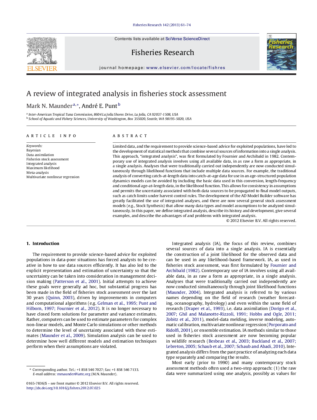 A review of integrated analysis in fisheries stock assessment