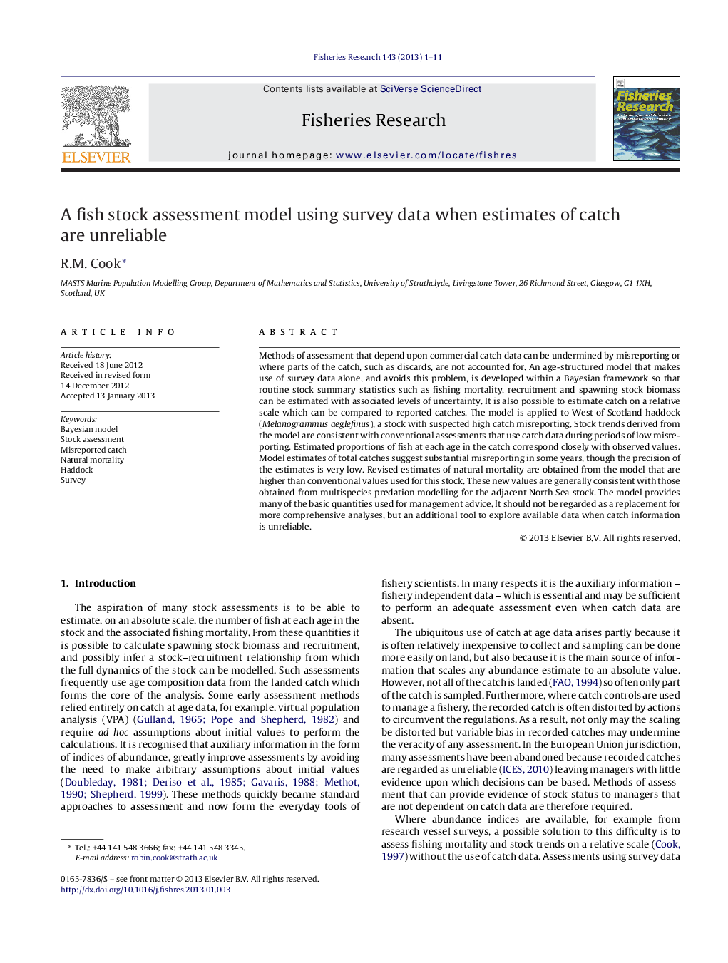 A fish stock assessment model using survey data when estimates of catch are unreliable