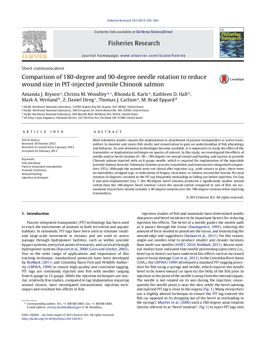 Comparison of 180-degree and 90-degree needle rotation to reduce wound size in PIT-injected juvenile Chinook salmon