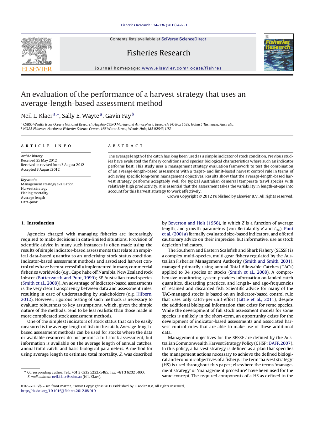 An evaluation of the performance of a harvest strategy that uses an average-length-based assessment method