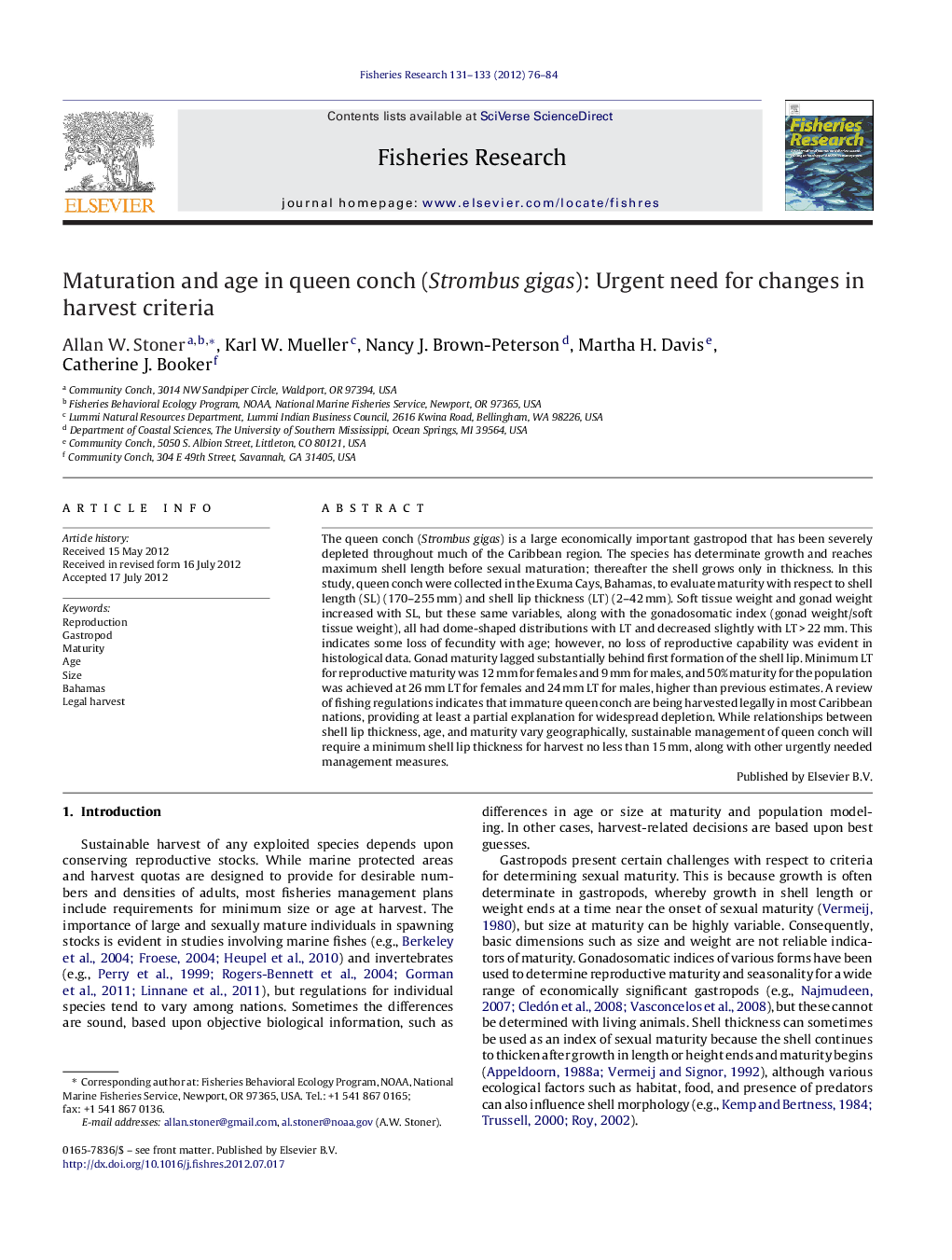 Maturation and age in queen conch (Strombus gigas): Urgent need for changes in harvest criteria