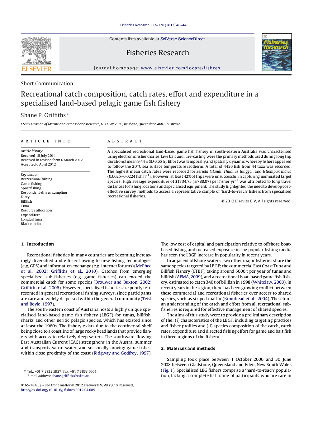 Recreational catch composition, catch rates, effort and expenditure in a specialised land-based pelagic game fish fishery