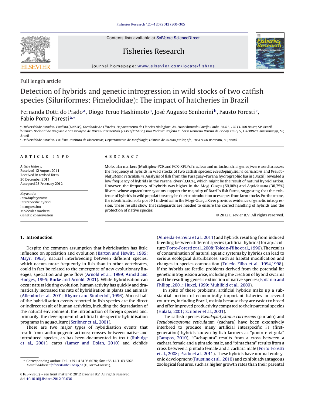 Detection of hybrids and genetic introgression in wild stocks of two catfish species (Siluriformes: Pimelodidae): The impact of hatcheries in Brazil