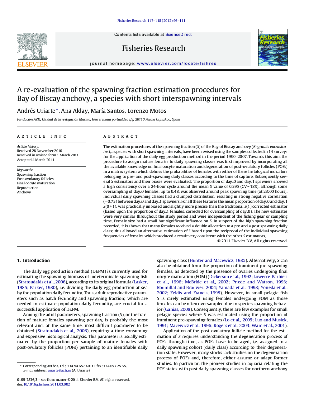 عکس صفحه اول مقاله: A re-evaluation of the spawning fraction estimation procedures for Bay of Biscay anchovy, a species with short interspawning intervals A re-evaluation of the spawning fraction estimation procedures for Bay of Biscay anchovy, a species with short interspawning intervals