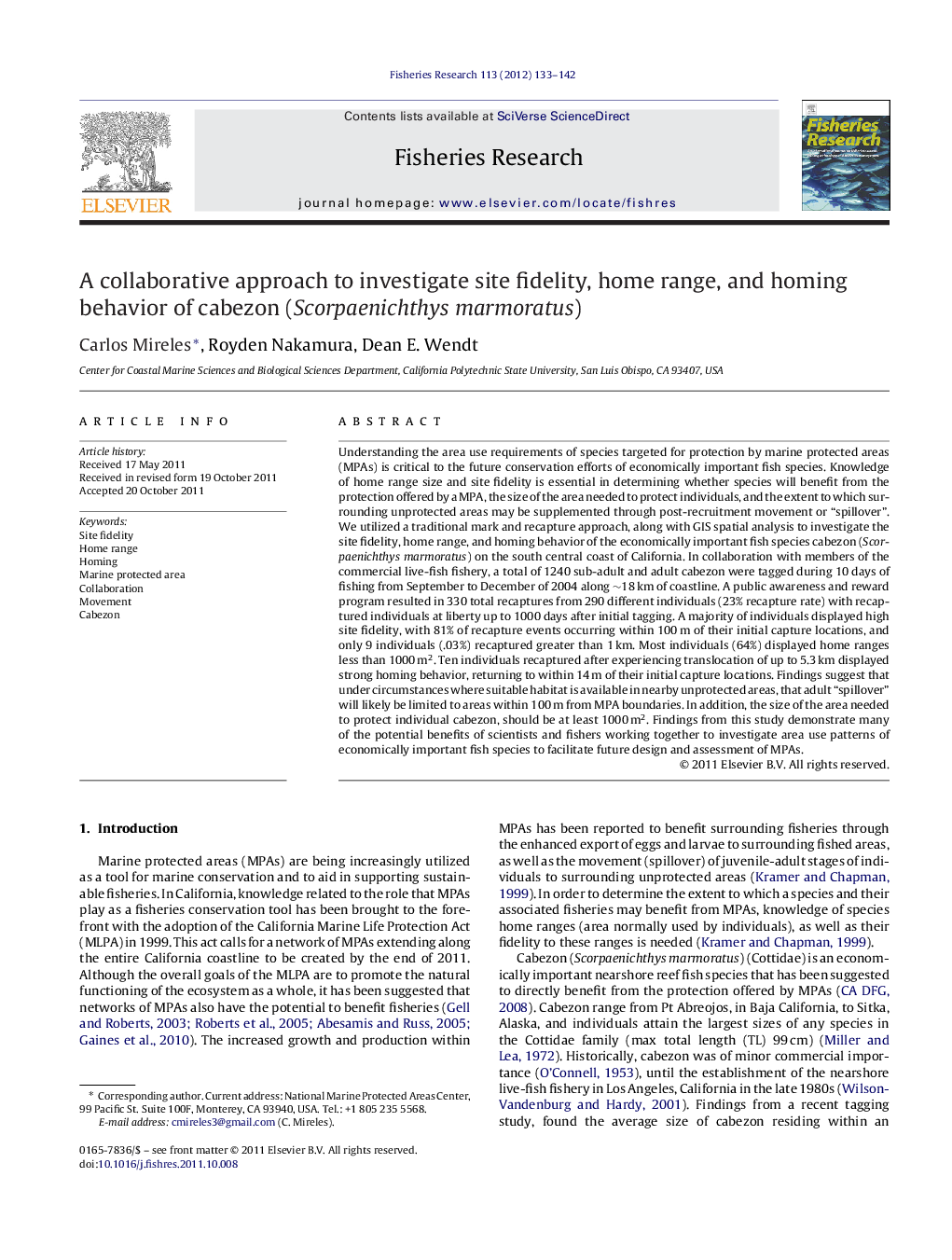 A collaborative approach to investigate site fidelity, home range, and homing behavior of cabezon (Scorpaenichthys marmoratus)