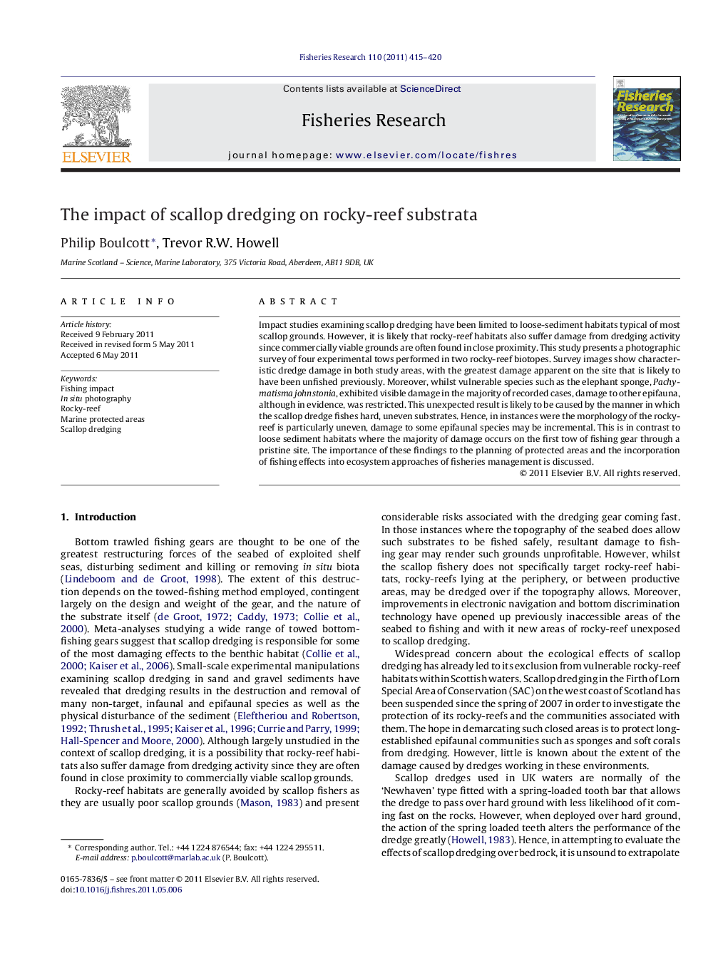 The impact of scallop dredging on rocky-reef substrata