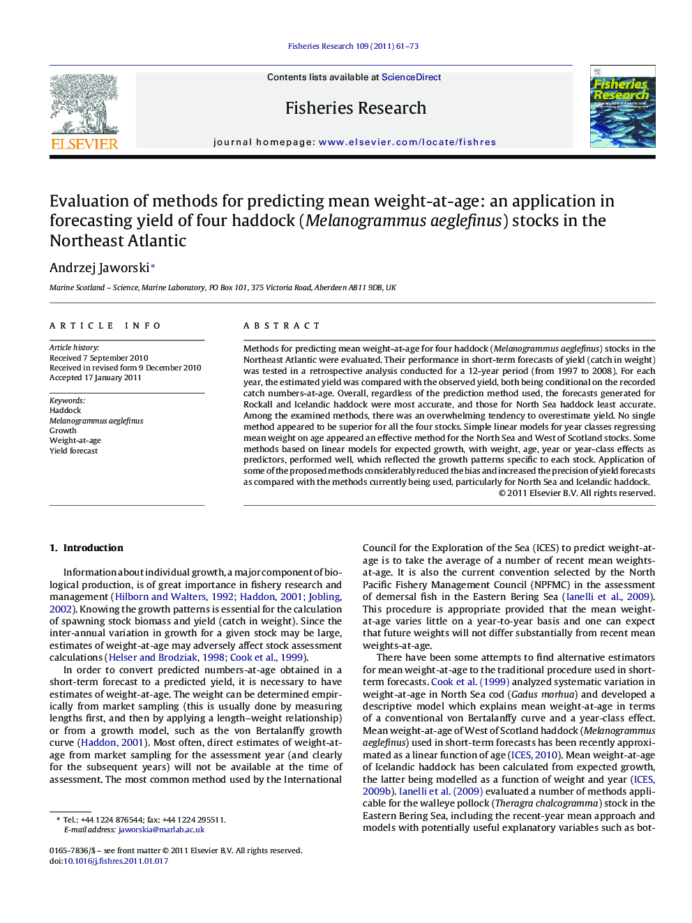 Evaluation of methods for predicting mean weight-at-age: an application in forecasting yield of four haddock (Melanogrammus aeglefinus) stocks in the Northeast Atlantic