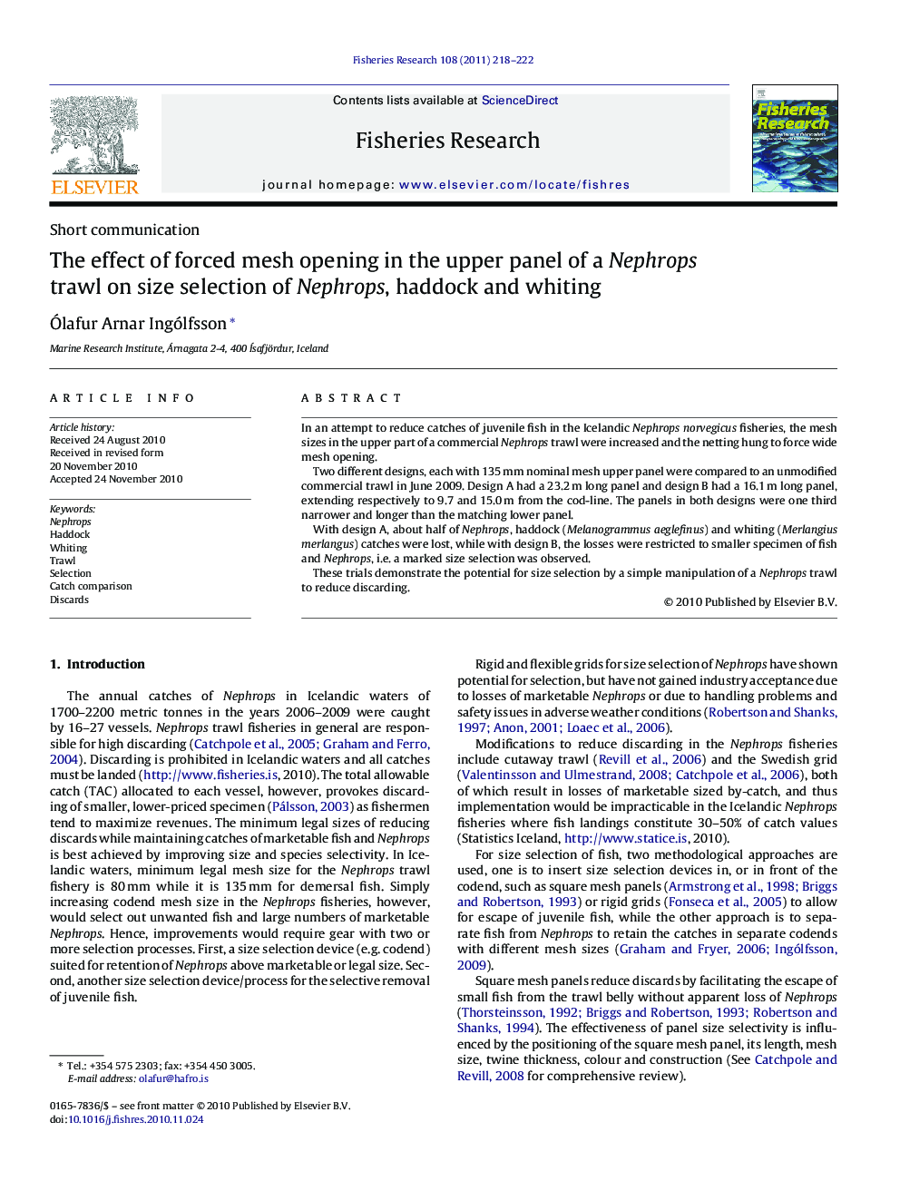 The effect of forced mesh opening in the upper panel of a Nephrops trawl on size selection of Nephrops, haddock and whiting