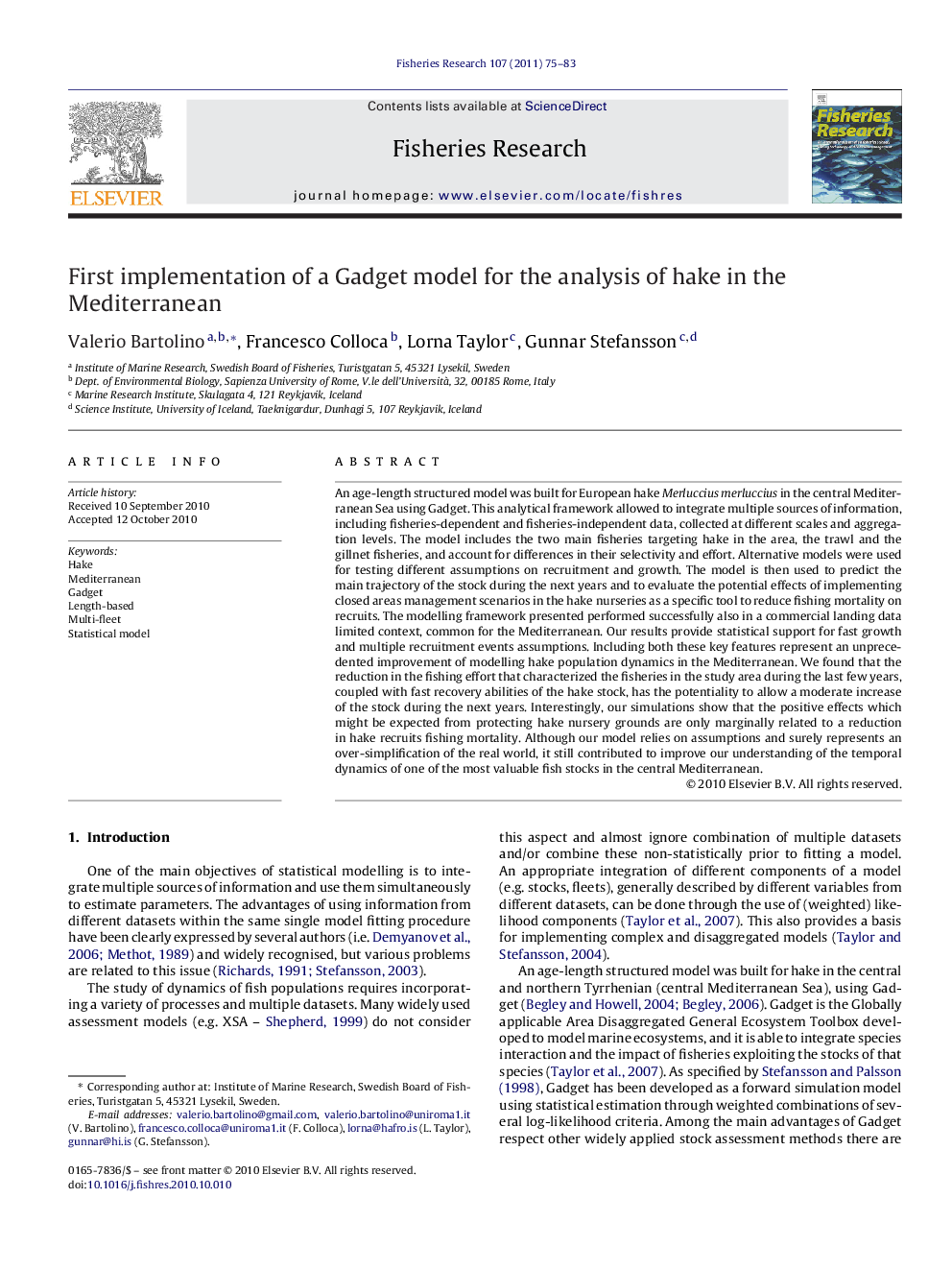 First implementation of a Gadget model for the analysis of hake in the Mediterranean