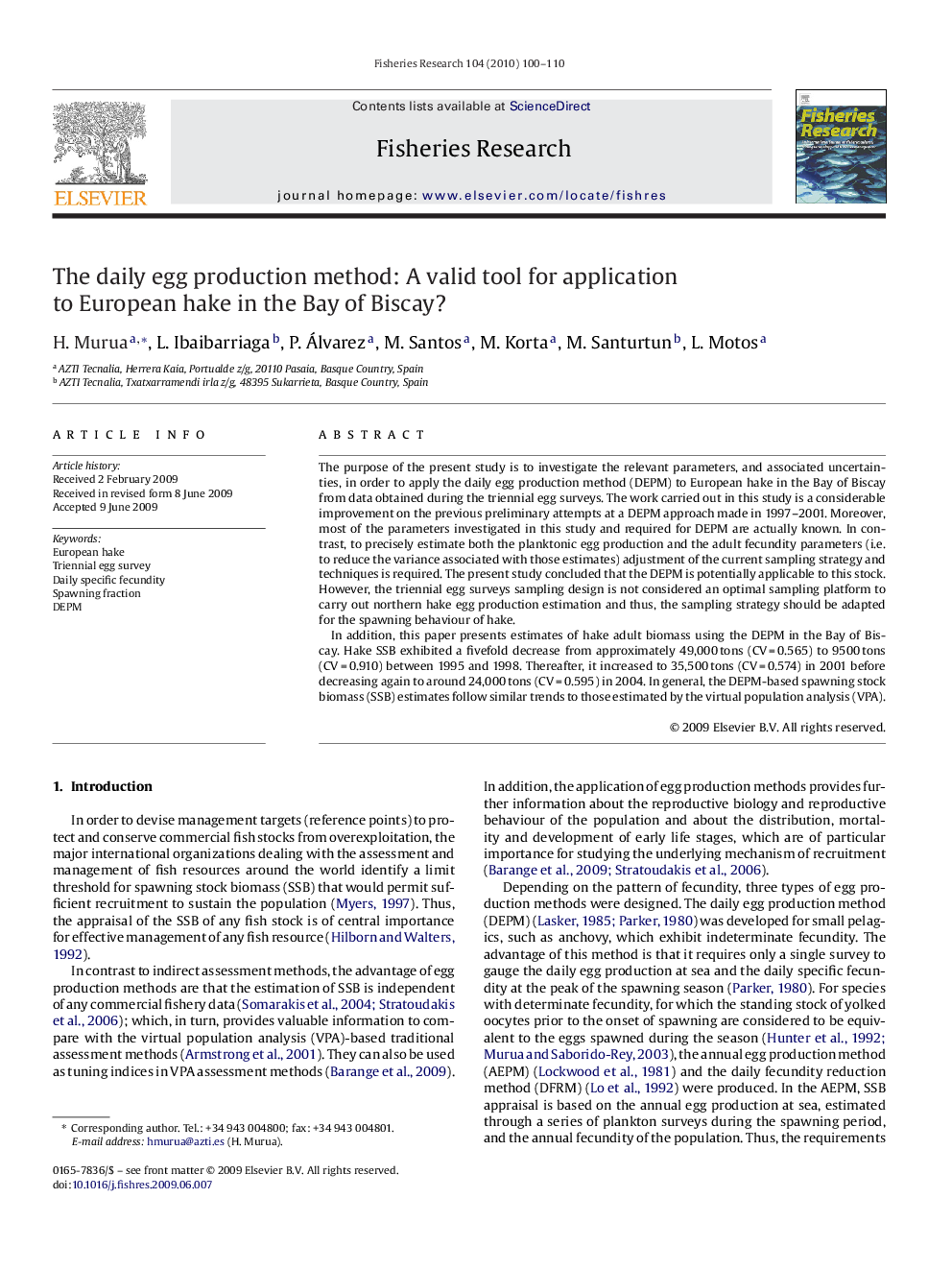 The daily egg production method: A valid tool for application to European hake in the Bay of Biscay?