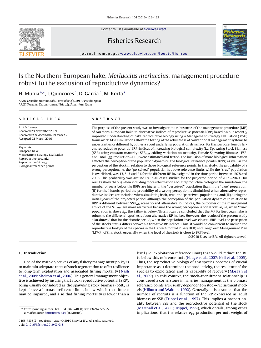 Is the Northern European hake, Merluccius merluccius, management procedure robust to the exclusion of reproductive dynamics?