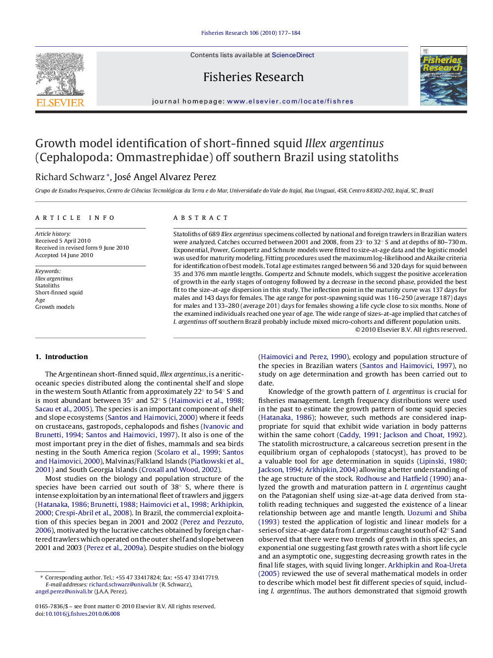 Growth model identification of short-finned squid Illex argentinus (Cephalopoda: Ommastrephidae) off southern Brazil using statoliths