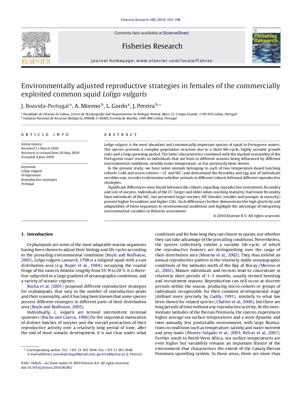 Environmentally adjusted reproductive strategies in females of the commercially exploited common squid Loligo vulgaris