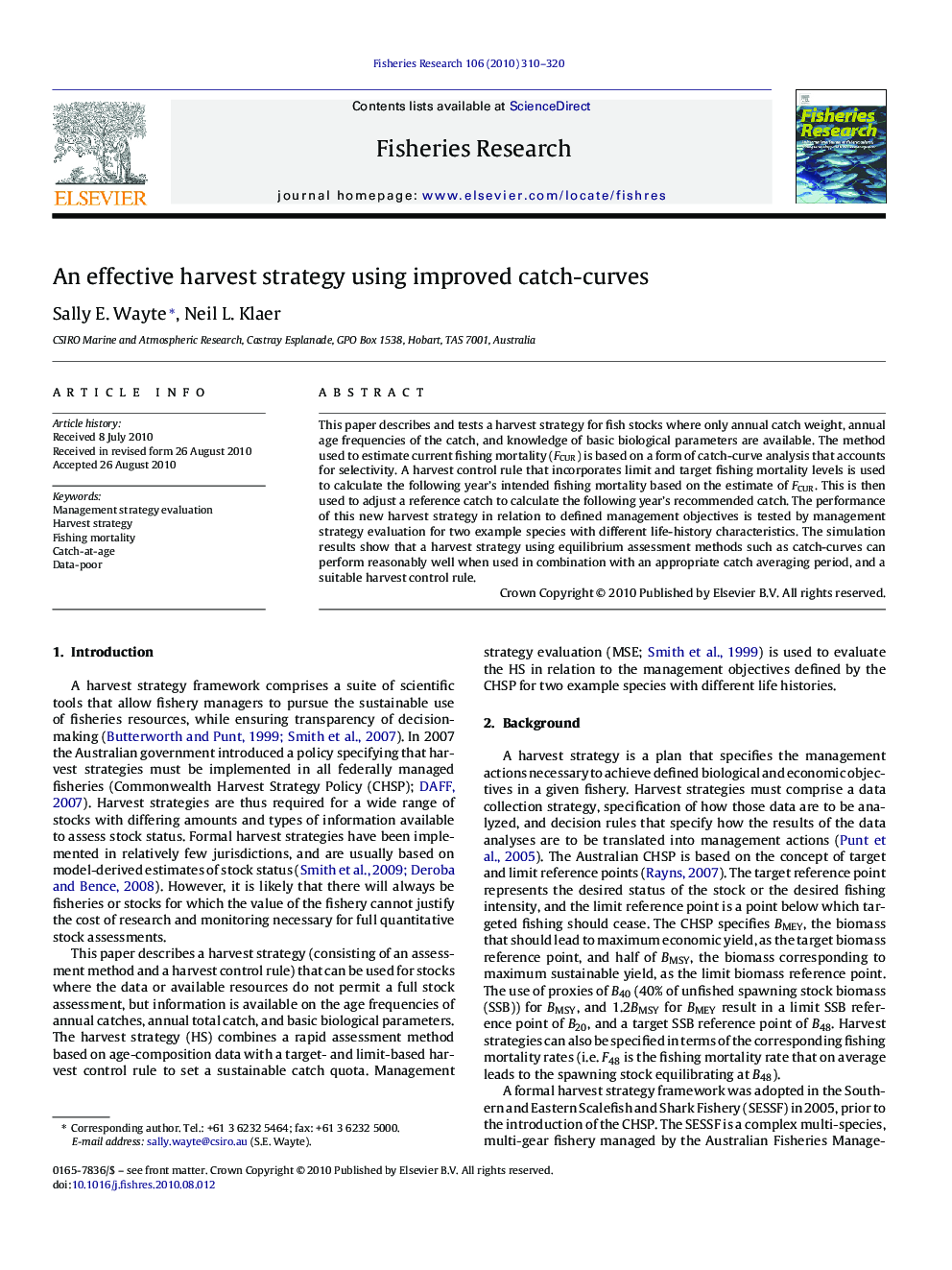 An effective harvest strategy using improved catch-curves