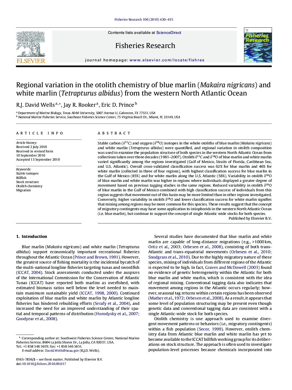 Regional variation in the otolith chemistry of blue marlin (Makaira nigricans) and white marlin (Tetrapturus albidus) from the western North Atlantic Ocean