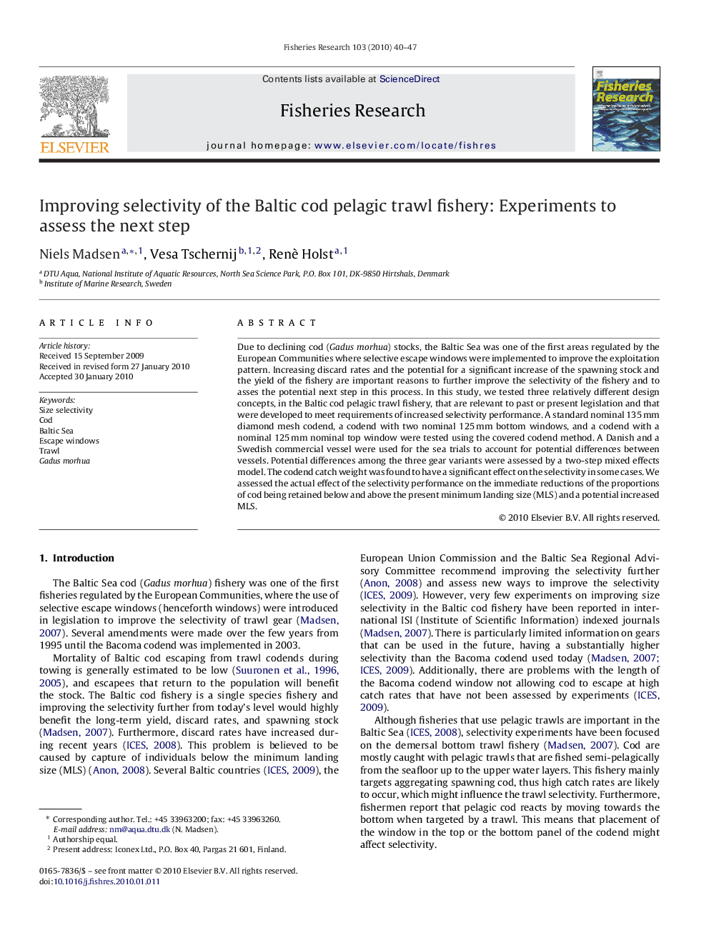 Improving selectivity of the Baltic cod pelagic trawl fishery: Experiments to assess the next step