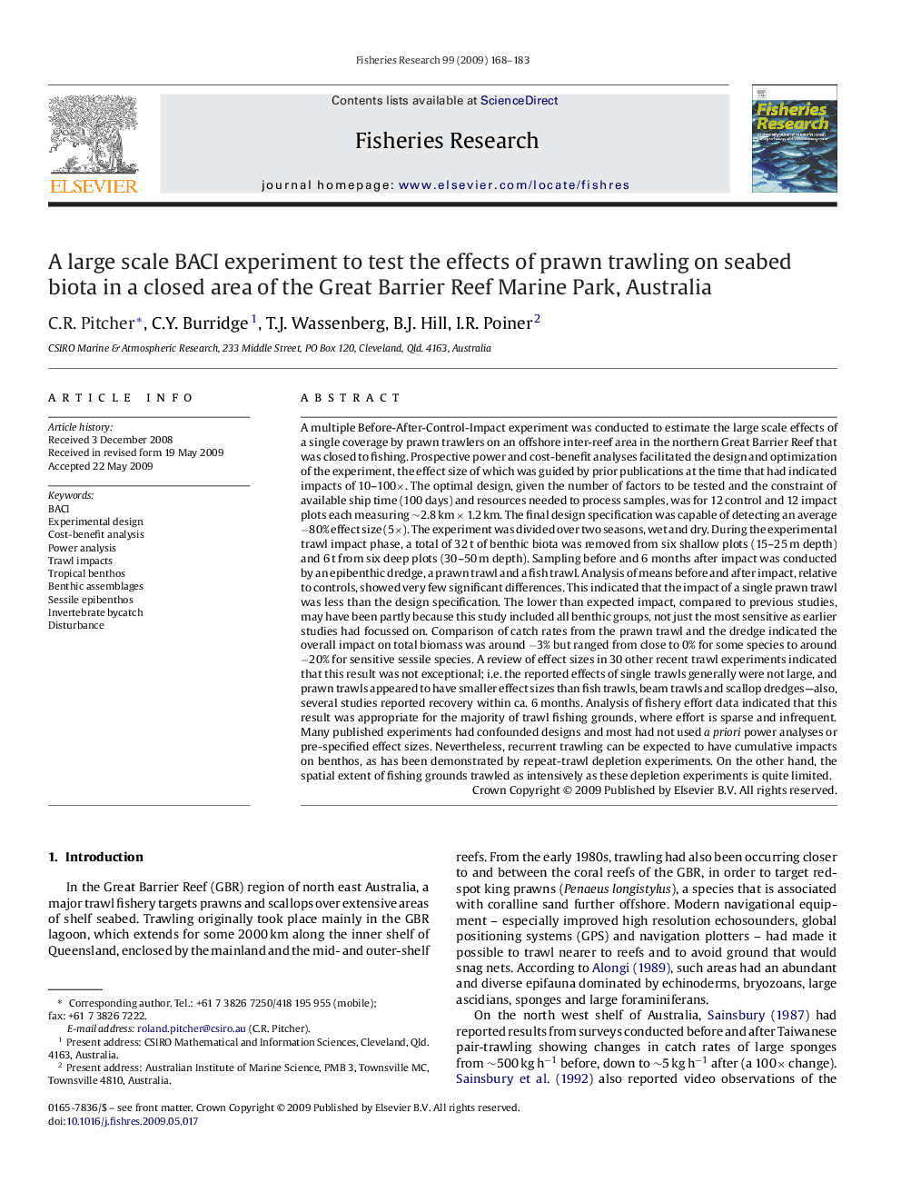 A large scale BACI experiment to test the effects of prawn trawling on seabed biota in a closed area of the Great Barrier Reef Marine Park, Australia