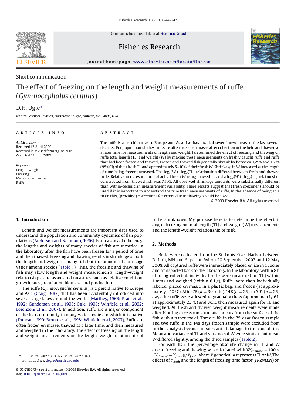 The effect of freezing on the length and weight measurements of ruffe (Gymnocephalus cernuus)