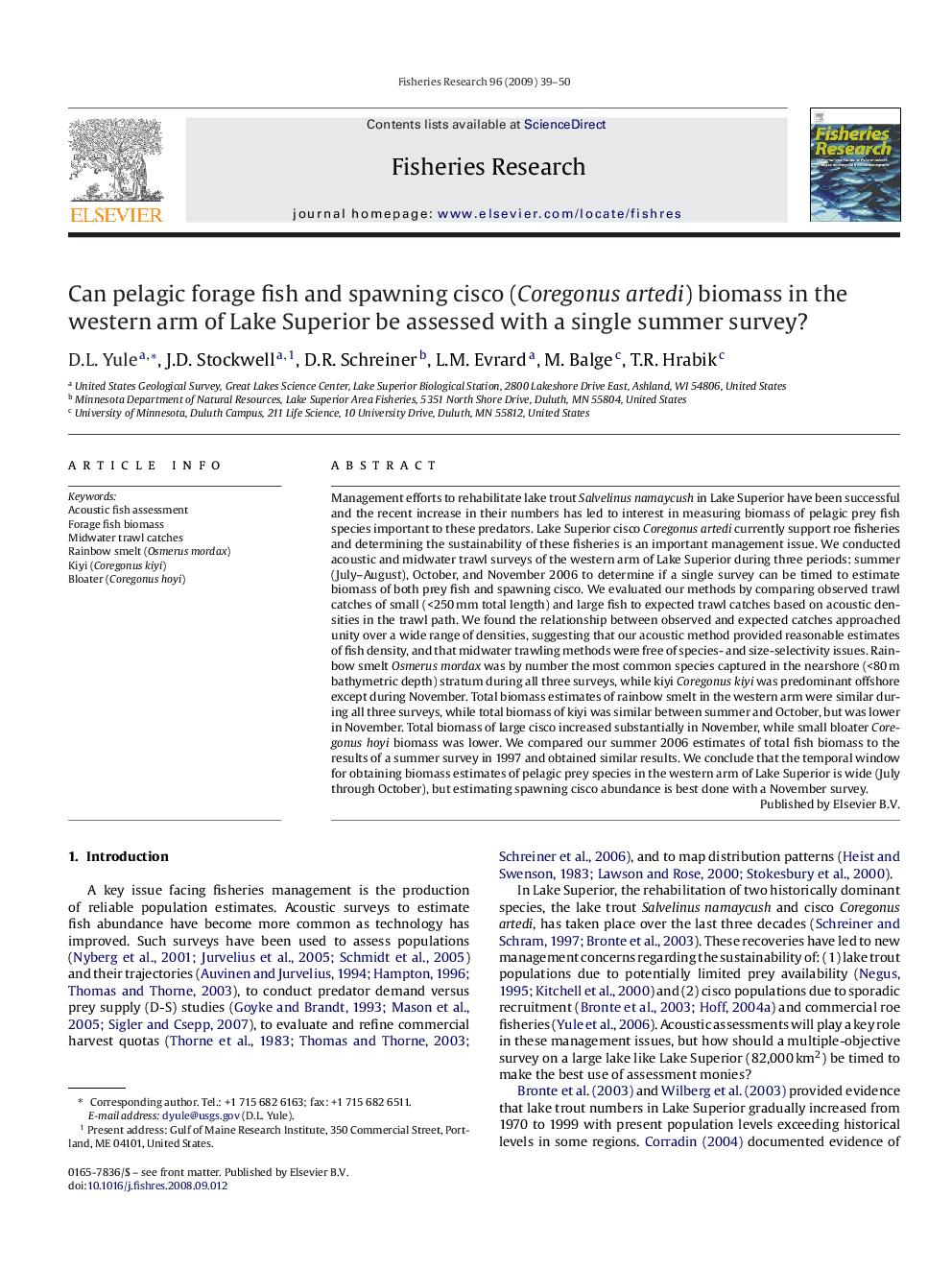 Can pelagic forage fish and spawning cisco (Coregonus artedi) biomass in the western arm of Lake Superior be assessed with a single summer survey?
