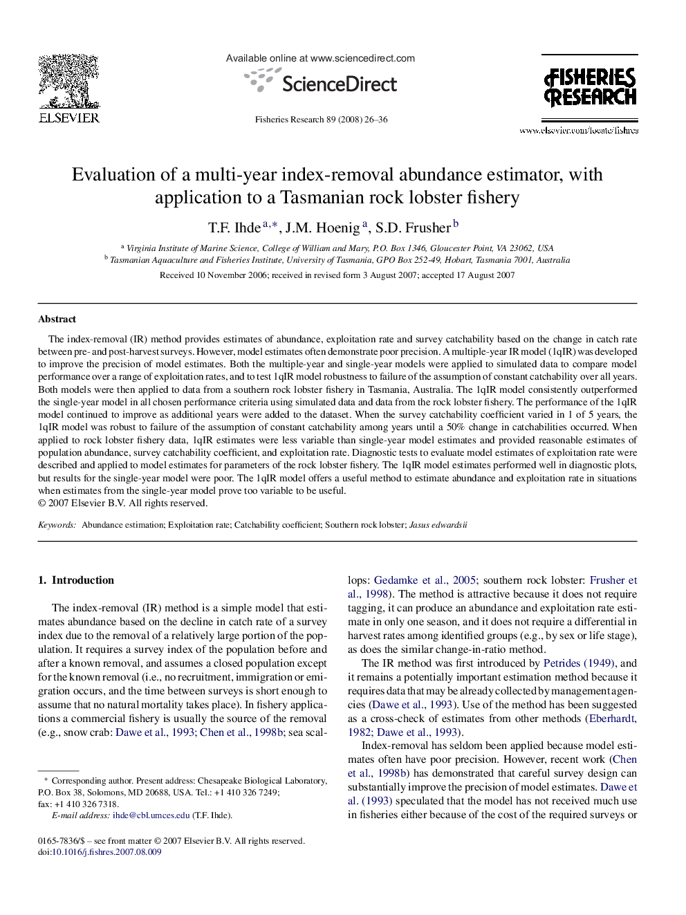 Evaluation of a multi-year index-removal abundance estimator, with application to a Tasmanian rock lobster fishery