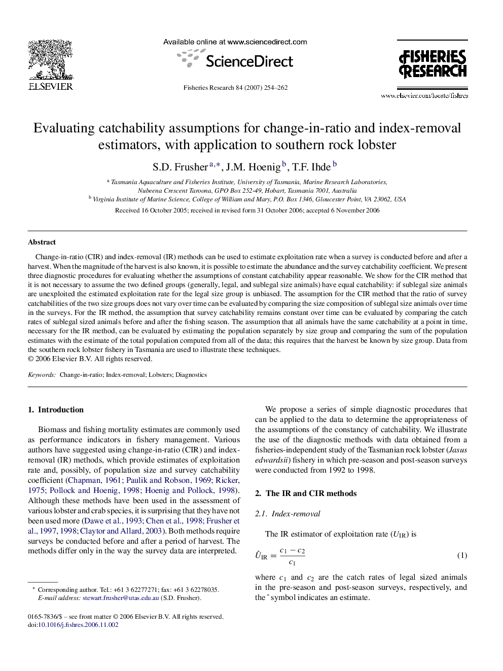 Evaluating catchability assumptions for change-in-ratio and index-removal estimators, with application to southern rock lobster