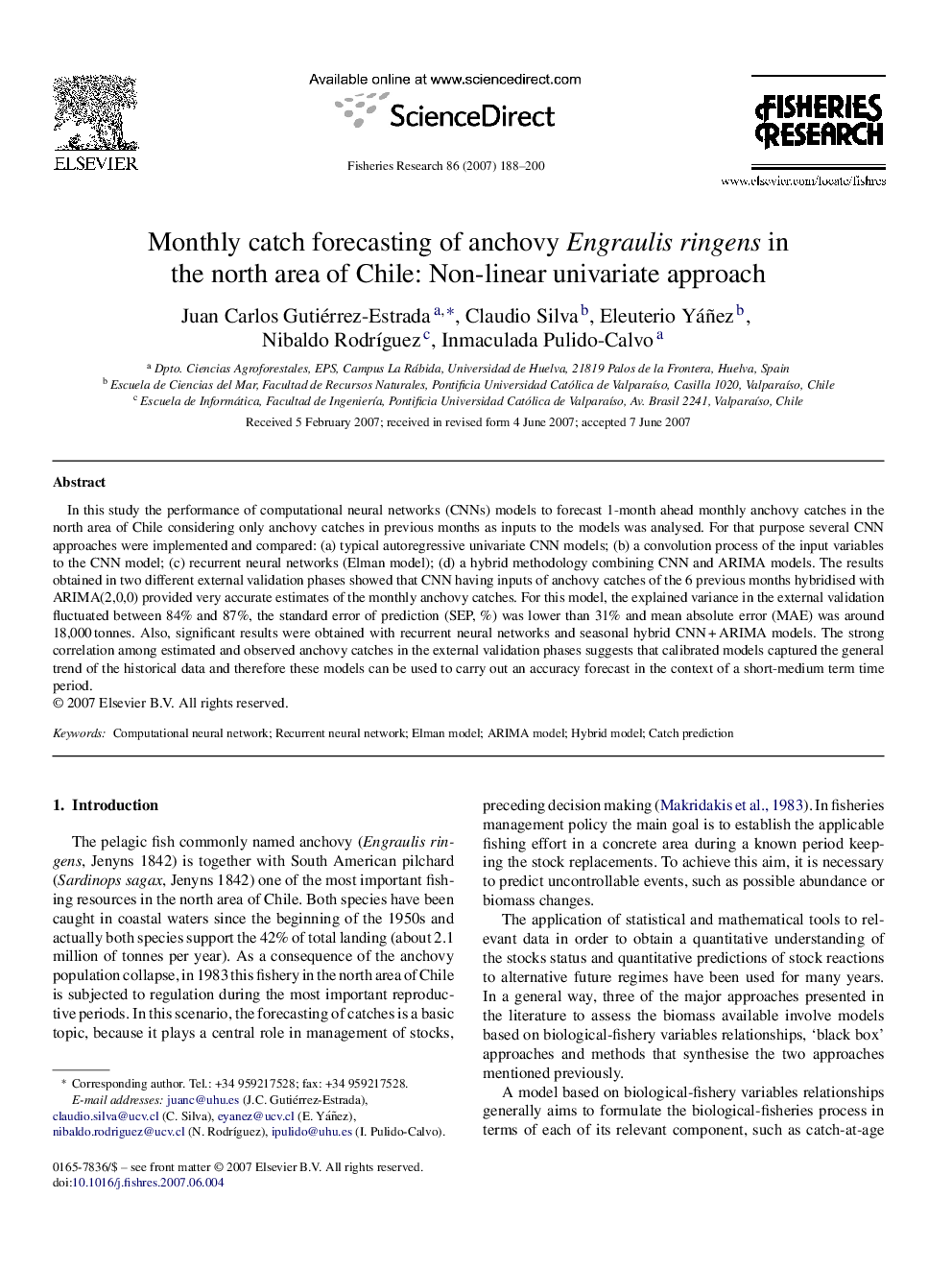 Monthly catch forecasting of anchovy Engraulis ringens in the north area of Chile: Non-linear univariate approach