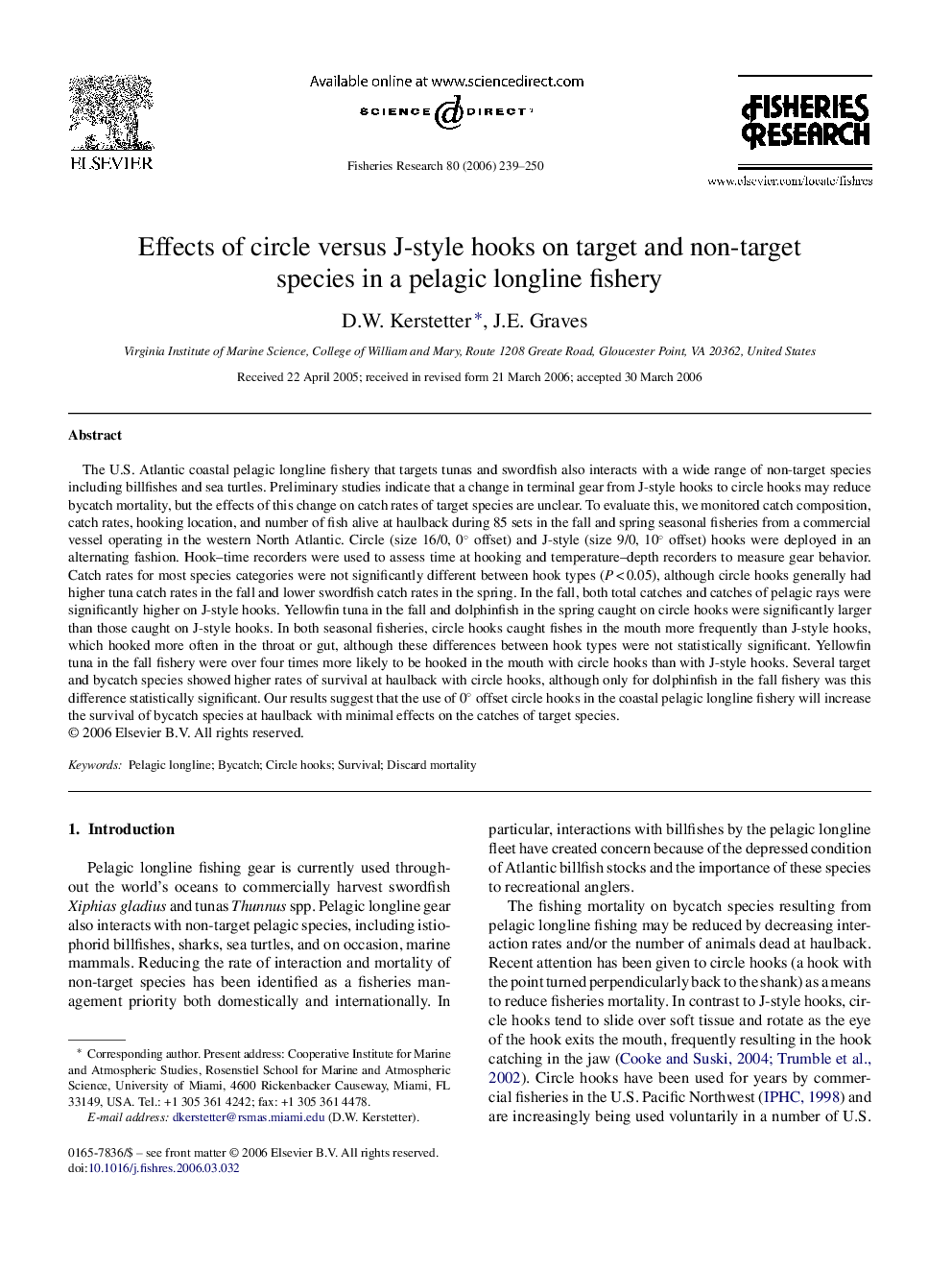 Effects of circle versus J-style hooks on target and non-target species in a pelagic longline fishery