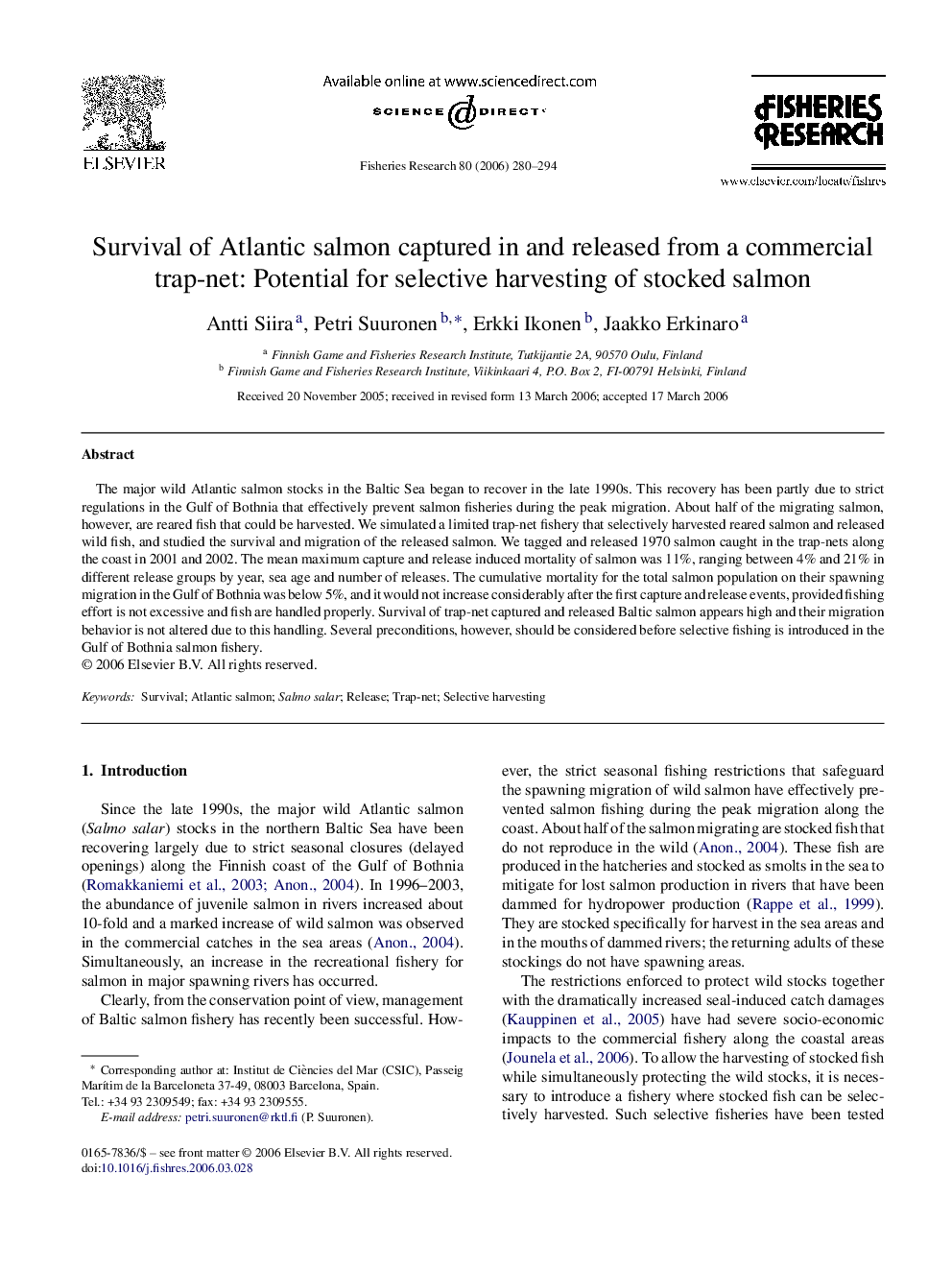 Survival of Atlantic salmon captured in and released from a commercial trap-net: Potential for selective harvesting of stocked salmon