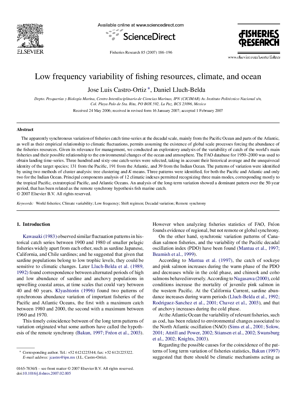 Low frequency variability of fishing resources, climate, and ocean