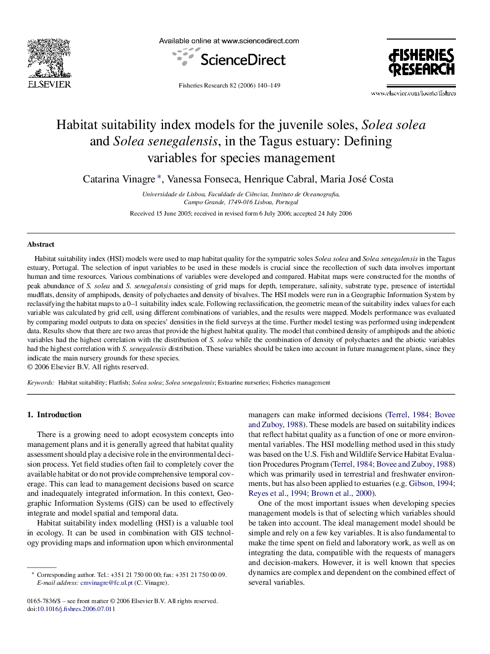 Habitat suitability index models for the juvenile soles, Solea solea and Solea senegalensis, in the Tagus estuary: Defining variables for species management