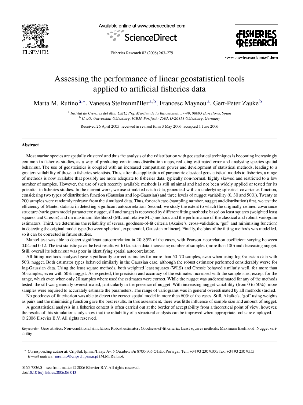 Assessing the performance of linear geostatistical tools applied to artificial fisheries data