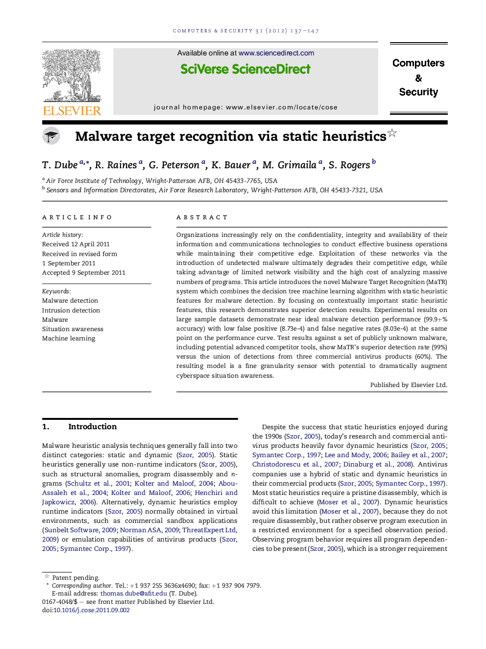 Malware target recognition via static heuristics 