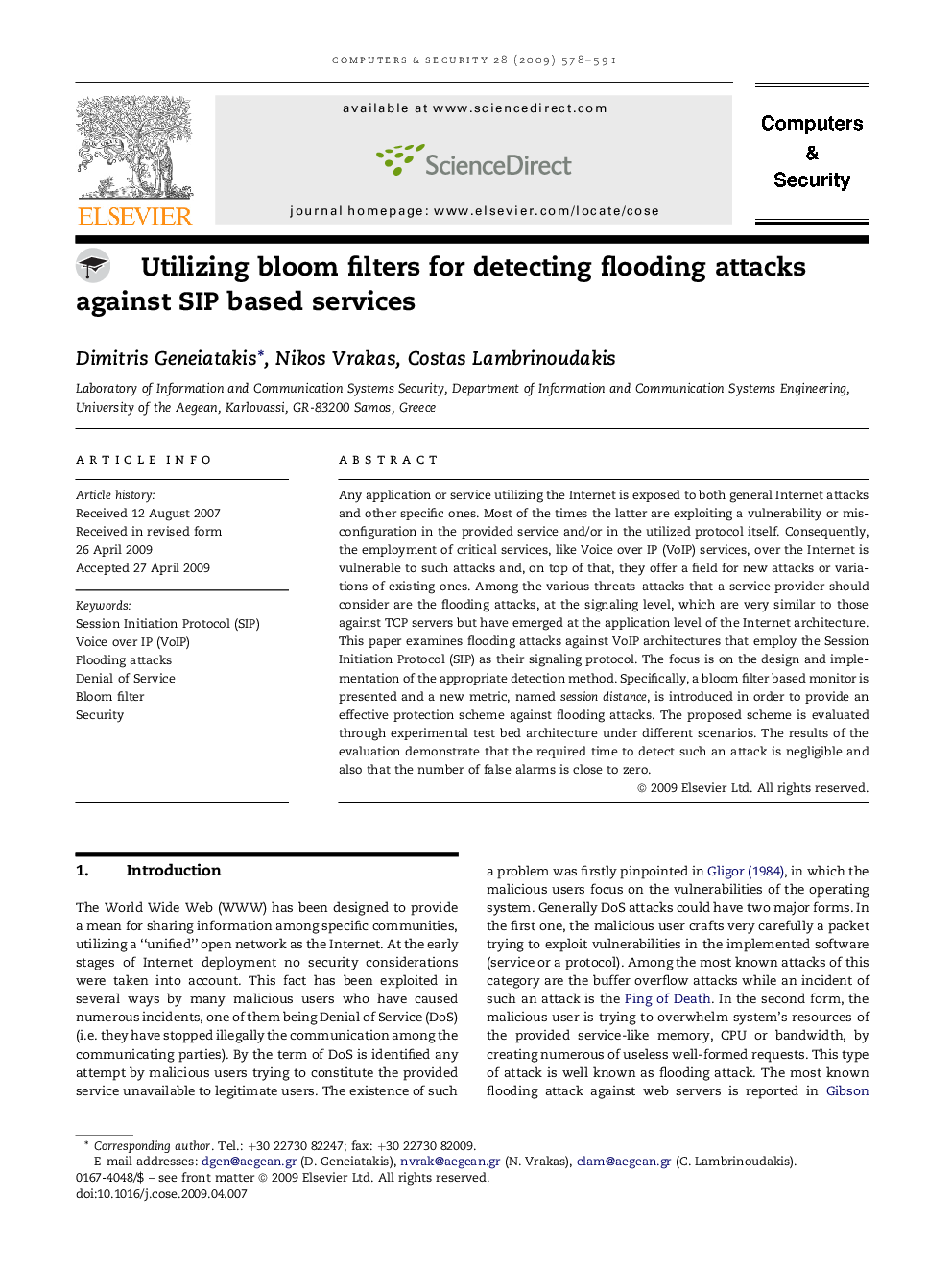 Utilizing bloom filters for detecting flooding attacks against SIP based services