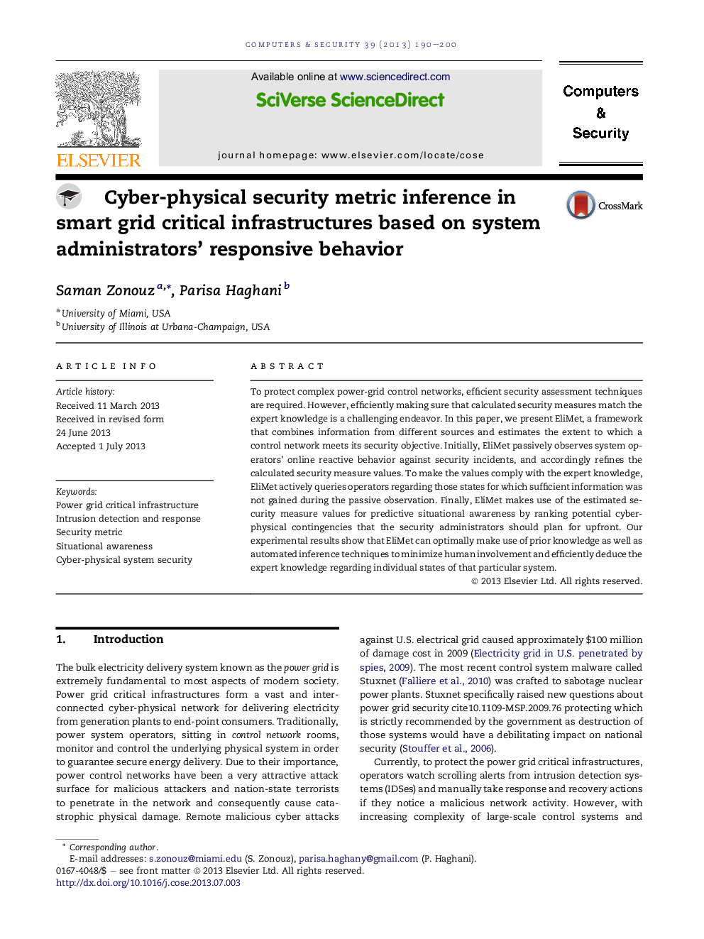 Cyber-physical security metric inference in smart grid critical infrastructures based on system administrators' responsive behavior