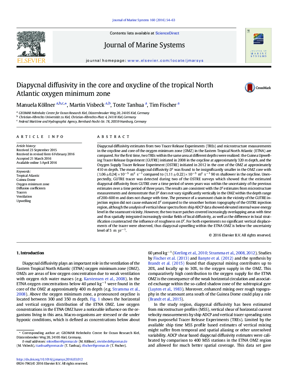 Diapycnal diffusivity in the core and oxycline of the tropical North Atlantic oxygen minimum zone